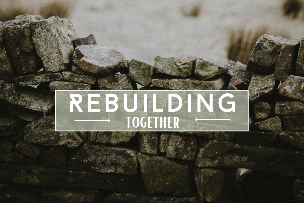 REBUILDING TOGETHER | WITH TRUTH | Modern Service | 05.22.2022